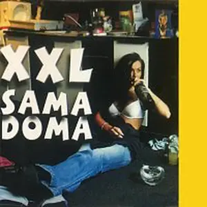 XXL – Sama doma