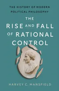 The Rise and Fall of Rational Control - Mansfield Harvey C.