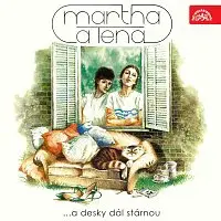 Martha Elefteriadu, Tena Elefteriadu – ...a desky dál stárnou