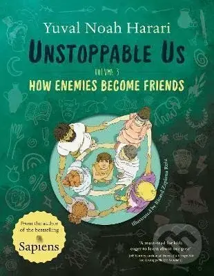 Unstoppable Us Volume 3 - Yuval Noah Harari