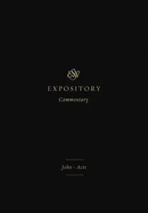ESV Expository Commentary