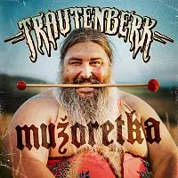 Trautenberk – Mužoretka