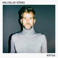 Miloslav König – Krysa