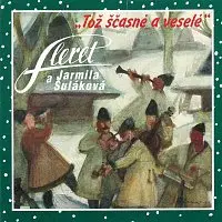 Fleret, Jarmila Šuláková – Tož ščasné a veselé CD