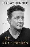 My Next Breath - Jeremy Renner
