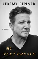 My Next Breath - Jeremy Renner