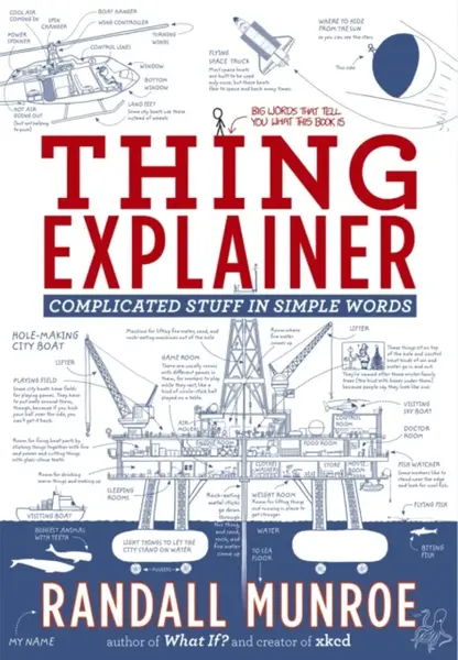 Thing Explainer - Randall Munroe