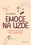 Kniha: Emoce na uzdě od Windscheid Leon