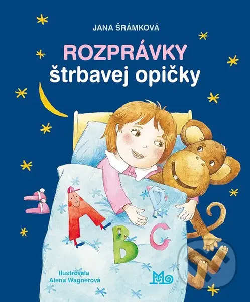 Rozprávky štrbavej opičky - Alena Wagnerová (ilustrátor), Jana Šrámková