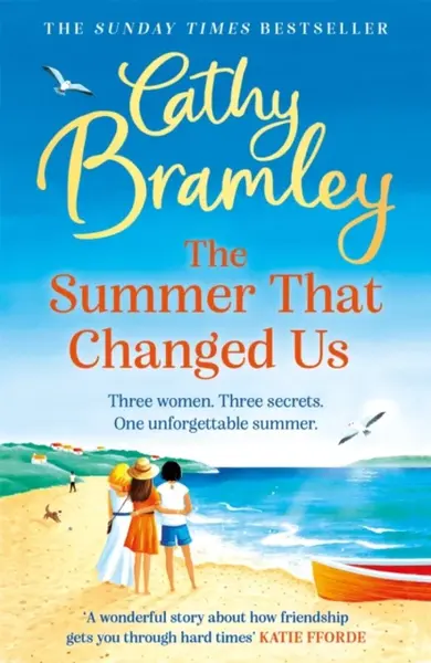 The Summer That Changed Us - Cathy Bramley