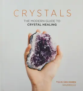 Crystals - Yulia Van Doren