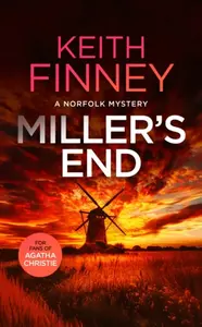 Miller's End - Keith Finney