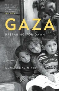 Gaza - Donald Macintyre