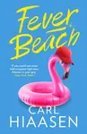 Fever Beach - Carl Hiaasen