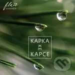 Flair Ensemble: Kapka ke kapce