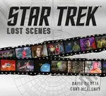 Star Trek: Lost Scenes - Curt McAloney, David Tilotta