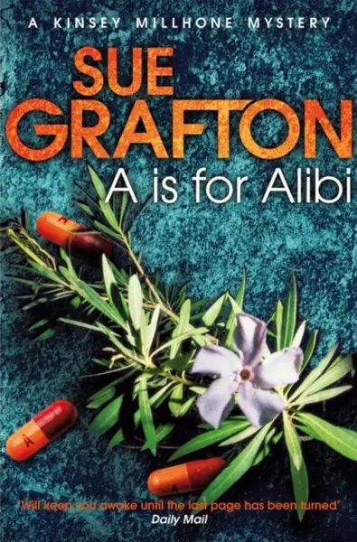 A is for Alibi - Sue Graftonová