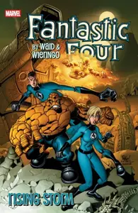 Fantastic Four By Waid & Wieringo: Rising Storm - Mark Waid
