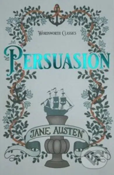 Persuasion - Jane Austen
