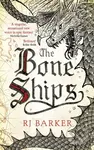 The Bone Ships (Winner of the Holdstock Award for Best Fantasy Novel) - kniha z kategorie Fantasy