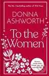 To the Women (The New Collection of Wise Words Every Woman Needs) - kniha z kategorie Poezie