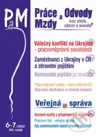 Práce, odvody a mzdy bez chyb, pokut a penále  č. 6-7 / 2022 - Válečný konflikt na Ukrajině – pracovněprávní souvislosti