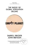 Empty Planet : The Shock of Global Population Decline - kniha z kategorie Humanitní a společenské vědy