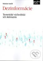 Dezinformácie (Teoretické východiská ich skúmania) - kniha z kategorie Historie