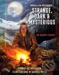 Strange, Dark & Mysterious (The Graphic Stories) - Andrea Mutti, MrBallen - kniha z kategorie Komiksy