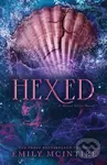 Hexed - Emily McIntire - kniha z kategorie Fantasy