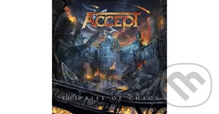 Accept:  Rise of Chaos - Accept