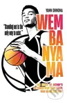 Wembanyama (The story of Wemby's meteoric rise from those who knew him best) - kniha z kategorie Hobby