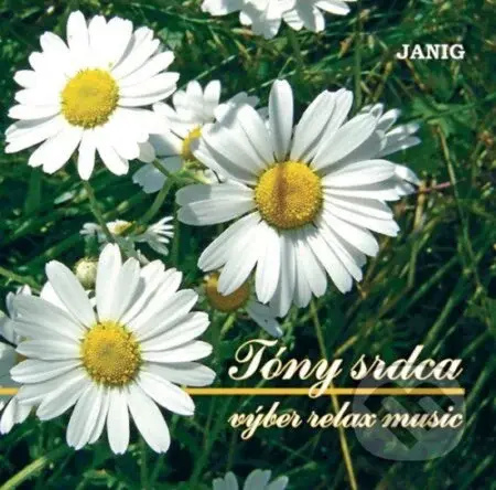 Relaxačná hudba: Tóny srdca - Relaxačná hudba