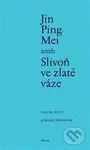 Jin Ping Mei aneb Slivoň ve zlaté váze - kniha z kategorie Beletrie