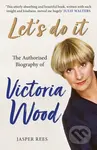 Let's Do It: The Authorised Biography of Victoria Wood - kniha z kategorie Zdraví a životní styl