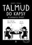 Talmud do kapsy - 20 rabínských příběhů - Kakalík, Pavlína Šulcová - kniha z kategorie Judaismus