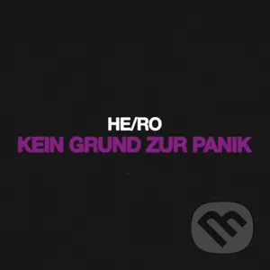 He/Ro:  Kein Grund Zur Panik - He/Ro