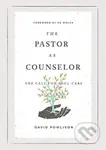 The Pastor as Counselor (The Call for Soul Care) - David Powlison - kniha z kategorie Filozofie