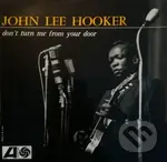 John Lee Hooker: Don't Turn Me From Your Door (RSD 2024) LP