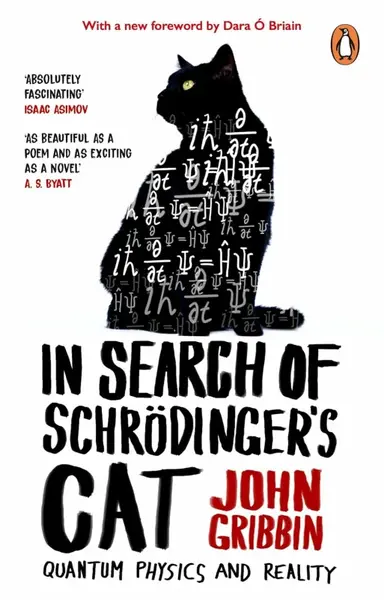 In Search Of Schrodinger´s Cat - John Gribbin