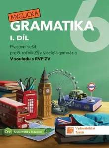 Anglická gramatika 6 - 1. díl - Barbora Holbová