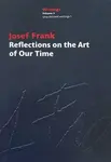 Reflections on the Art of Our Time - Josef Frank