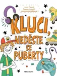 Kluci, neděste se puberty - kolektív autorov - kniha z kategorie Naučné knihy