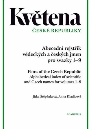 Květena České republiky - Jitka Štěpánková, Anna Kladivová