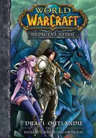 World of Warcraft Dědictví stínů 1 - Draci Outlandu - Richard A. Knaak