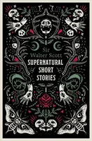 Supernatural Short Stories - Walter Scott