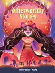Otherworldly Stories