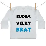 Boodyy Tričko s dlhým rukávom Budem veľký brat 134 (8-9 rokov)