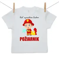 Boodyy Tričko s krátkym rukávom Keď vyrastiem budem požiarnik 116 (5-6 rokov)