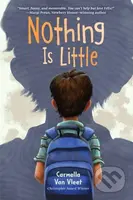 Nothing Is Little - Carmella Van Vleet - kniha z kategorie Pro děti